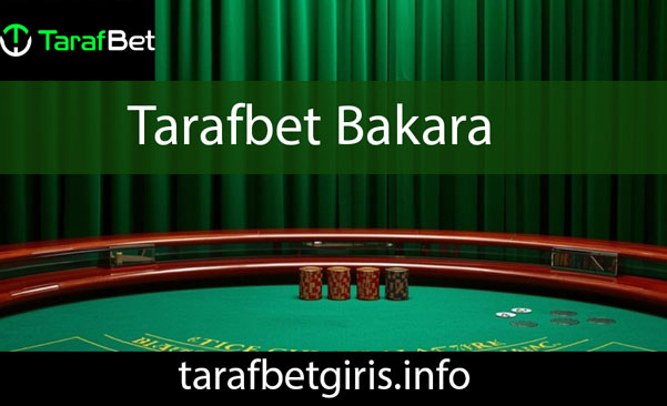 Tarafbet bakara oyununu güvenle sunan markadır.