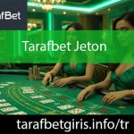 Tarafbet jeton ödeme kanalıyla güvenilir platformdur.