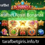 Tarafbet royal bonanza slotuyla etkileyici moddadır.