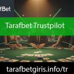 Tarafbet trustpilot forumunda bulunmayan şahane kuruluştur.